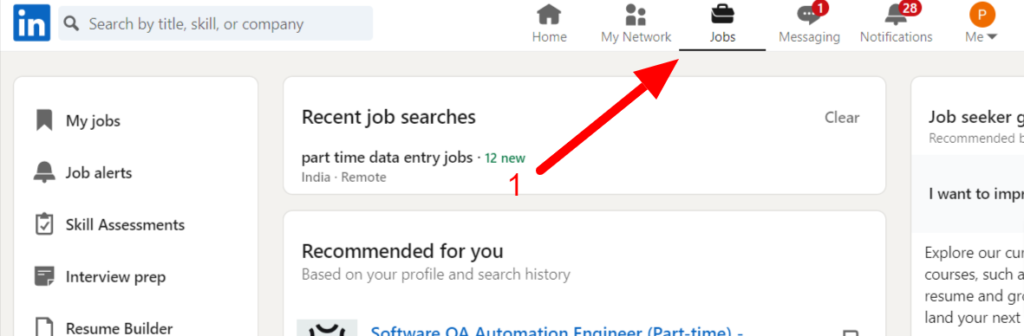 Click on the jobs tab - (Ref image - Linkedin)